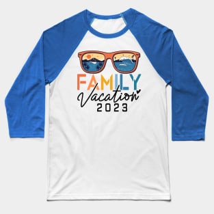 Family Vacation 2023 Beach Matching Summer Vacation 2023 Baseball T-Shirt